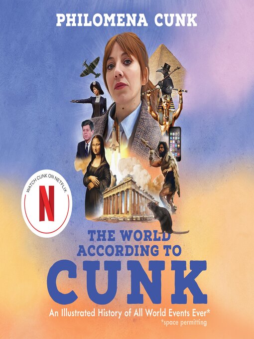 Title details for The World According to Cunk by Philomena Cunk - Wait list